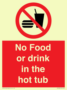 No Food or drink in the hot tub